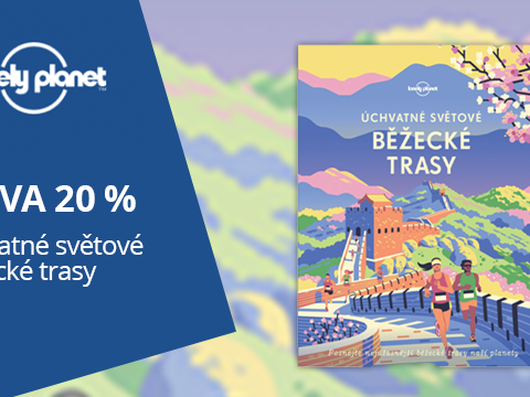 Lonelyplanet.cz -20 % na Úchvatné světové běžecké trasy.