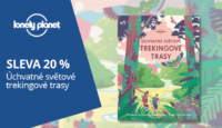 Lonelyplanet.cz -20 % na Úchvatné světové trekingové trasy