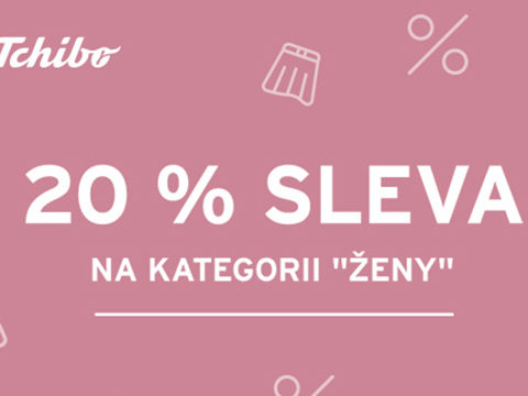 Tchibo.cz - bonus/cashback Dámská móda - 20 %